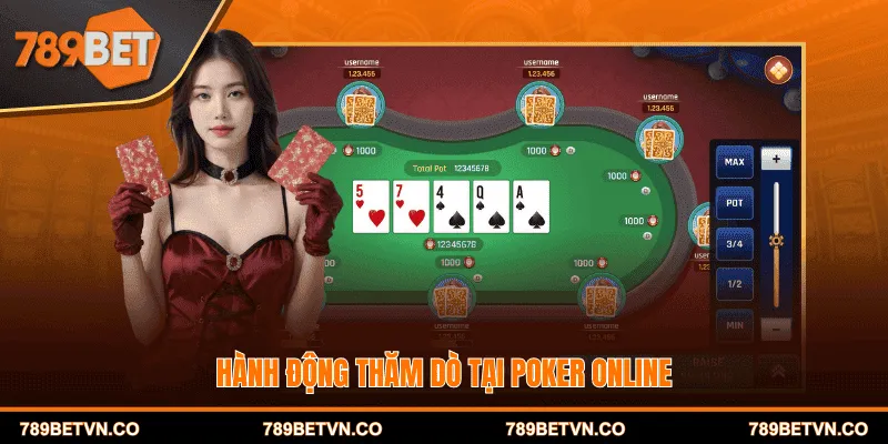 Hành động thăm dò tại Poker online