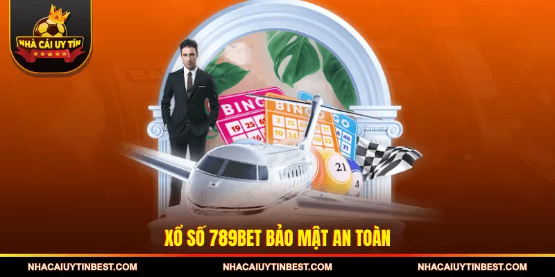 Xổ số 789BET bảo mật an toàn 